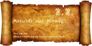 Matulányi Mirkó névjegykártya